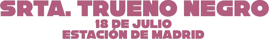 Concierto de Señorita Trueno Negro el 18 de Julio en Linares