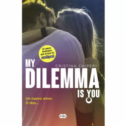 MY DILEMMA IS YOU