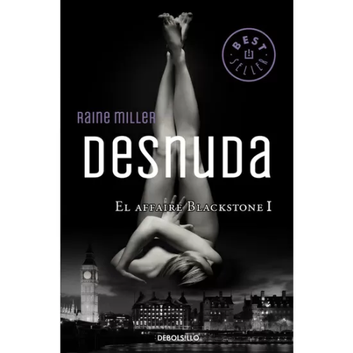 DESNUDA. EL AFFAIRE BLACKSTONE I