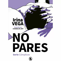 Imagen de NO PARES (SERIE CÓMPLICES 2) - IRINA VEGA