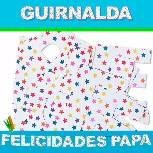 GUIRNALDA FELICIDADES PAPA (Cartulina 220gr)