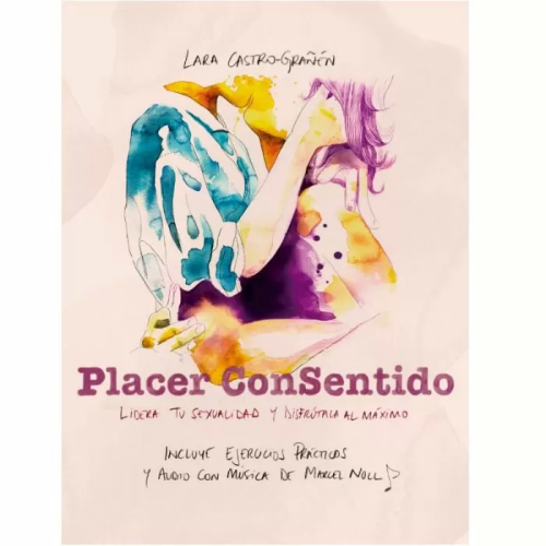 LIBRO PLACER CONSENTIDO LARA - CASTRO-GRAÑEN